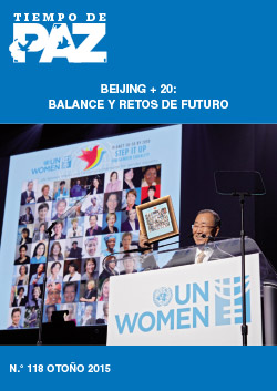 Tiempo de Paz Nº 118: Beijing + 20: Balance y retos de futuro Tiempo de Paz Nº 118: Beijing + 20: Balance y retos de futuro