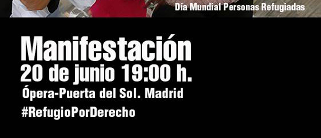 Madrid saldrá a la calle el 20J, Día Mundial de las  Personas Refugiadas, para exigir sus derechos y unas vías legales y seguras