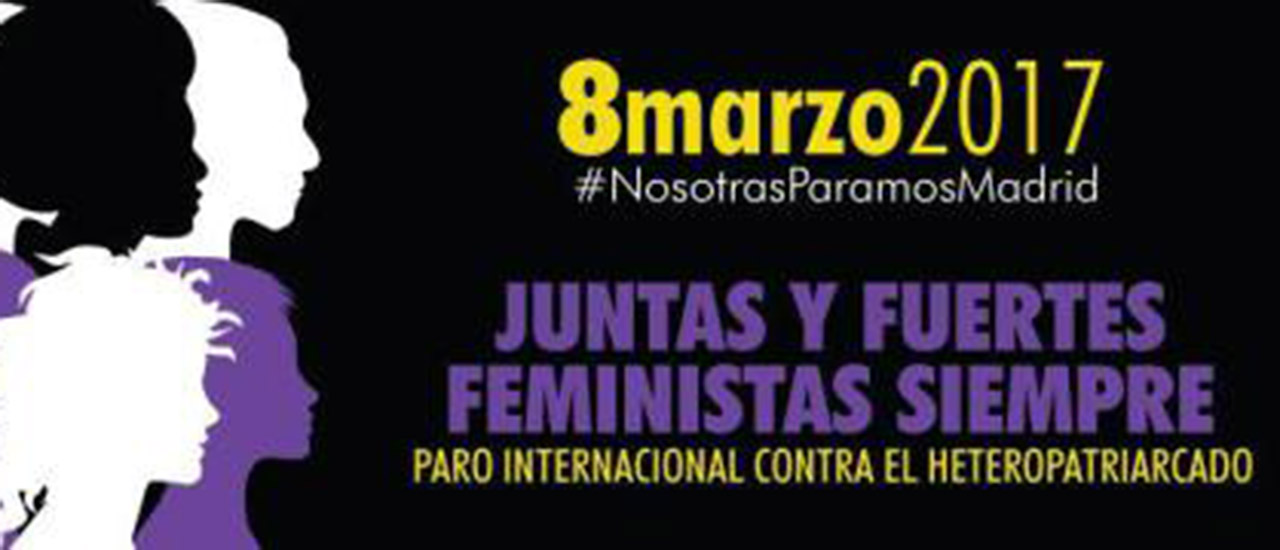 8 de Marzo: luchando por una sociedad feminista libre de heteropatriarcados