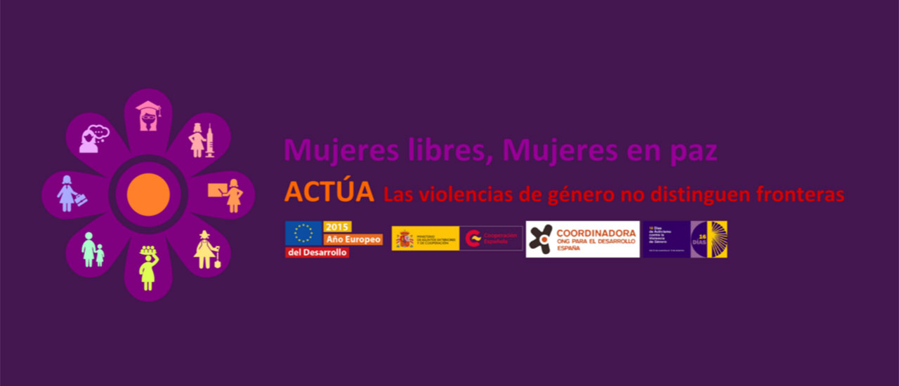 Campaña contra las violencias de género. Mujeres libres, Mujeres en paz