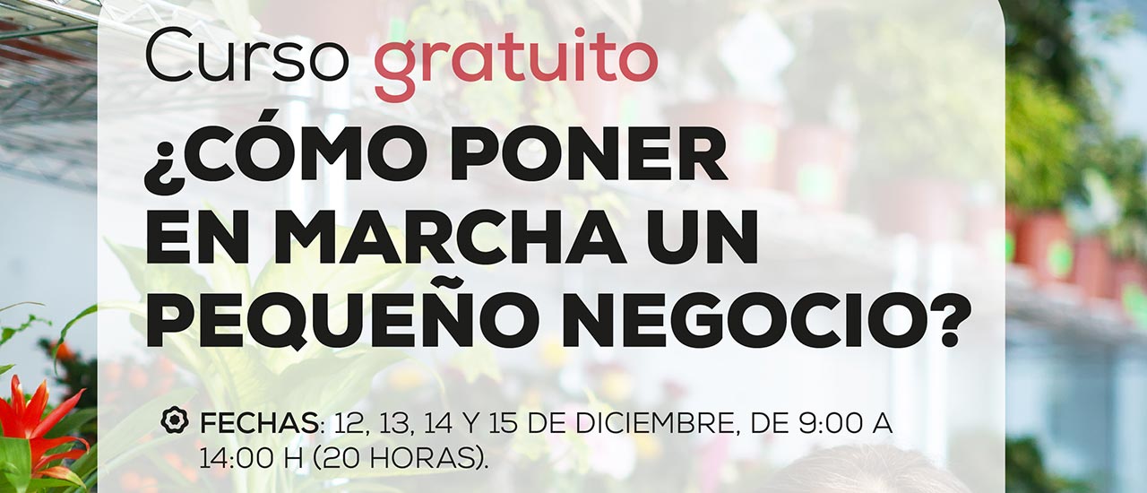 ¿Cómo poner en marcha un pequeño negocio?