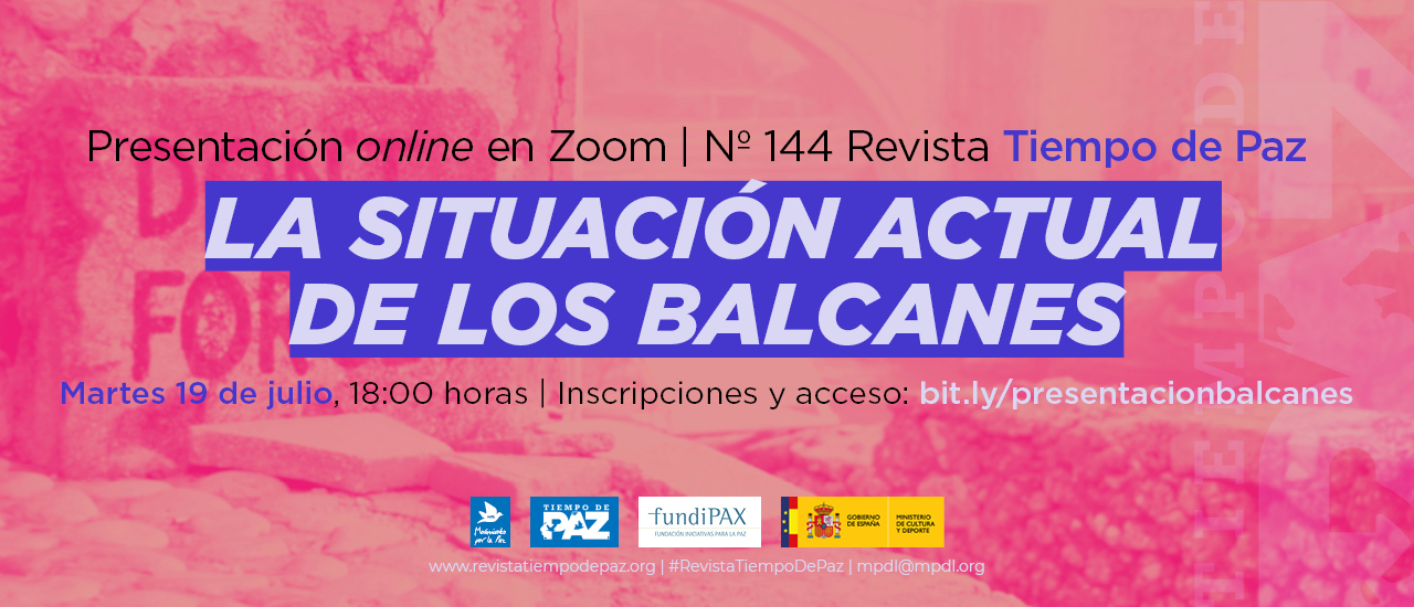 Presentación online: La situación actual de los Balcanes