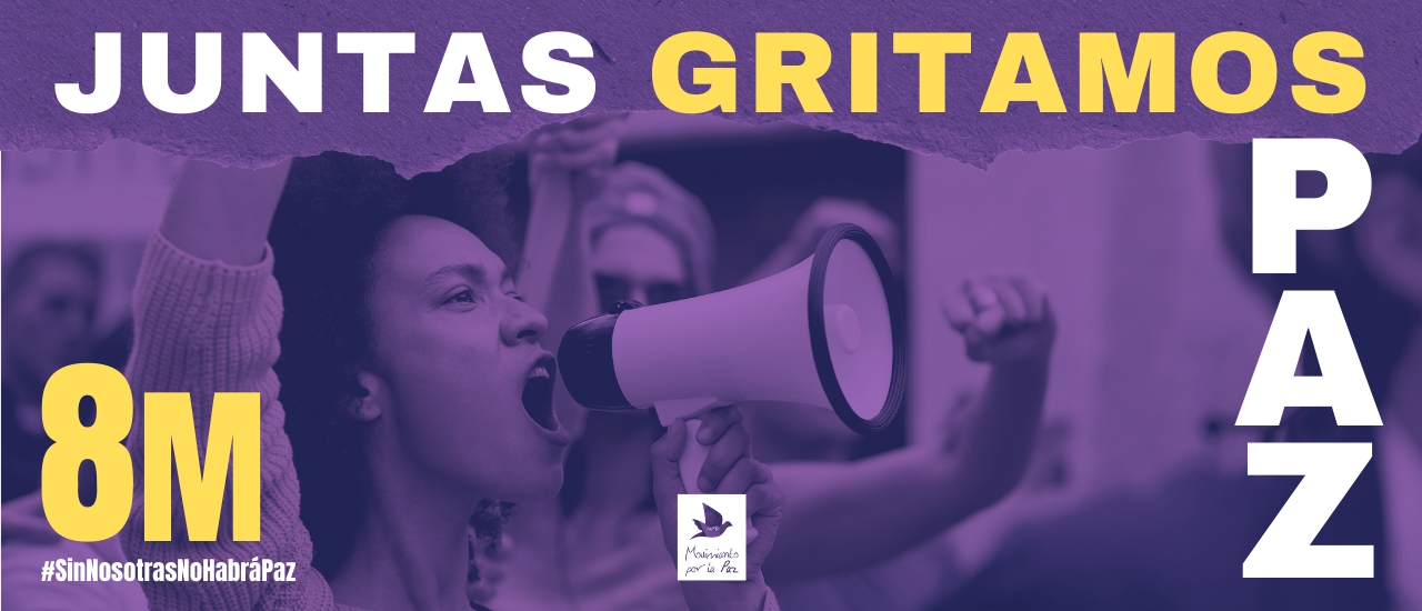 8M: juntas gritamos PAZ